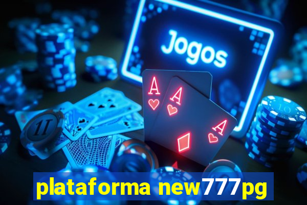 plataforma new777pg